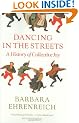 Dancing in the Streets: A History of Collective Joy