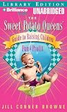 Sweet Potato Queens' Guide to Raising Children for Fun and Profit, The (Sweet Potato Queens) (Sweet Potato Queens) 