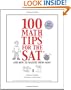 100 Math Tips for the SAT, and How to Master Them Now!