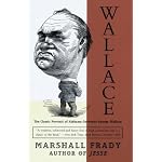Wallace: The Classic Portrait of Alabama Governor George Wallace book cover