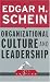 Organizational Culture and Leadership (The Jossey-Bass Business & Management Series)