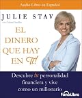 El Dinero Que Hay En Ti