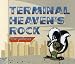 Terminal Heavens Rock