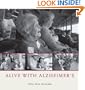 Alive with Alzheimer's