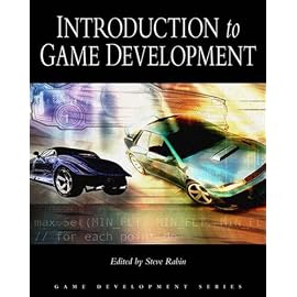 Introduction To Game Development (Game Development Series)