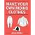 Make Your Own Riding Clothes
