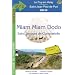 Miam Miam Dodo Saint Jacques de Compostelle : GR 65 Le Puy-en-Velay, Saint-Jean-Pied-de-Port