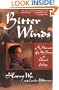 Bitter Winds: A Memoir of My Years in China's Gulag