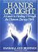 Hands of Light: A Guide to Healing Through the Human Energy Field