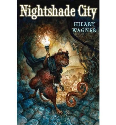 [(Nightshade City )] [Author: Hilary Wagner] [Aug-2010]