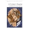 A Cubism Reader: Documents and Criticism, 1906-1914