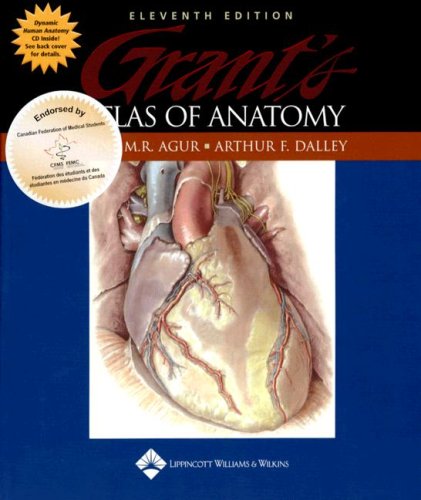 Grant s Atlas of Anatomy, Eleventh Edition (Canadian Version)