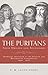 The Puritans: Their Origins and Successors