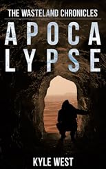 Apocalypse (The Wasteland Chronicles)