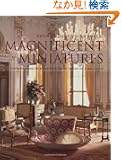 Magnificent Miniatures