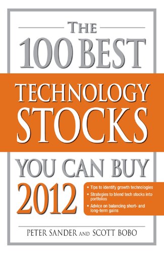 The 100 Best Technology Stocks You Can Buy 2012