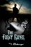 The First Rider