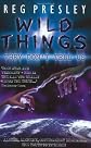 Wild Things They Don't Tell Us