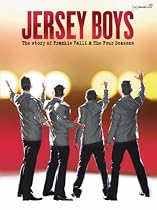 Jersey Boys: Vocal Selections (piano, Vocal, Guitar, Songbook) (Movie Vocal Selections Pvg)