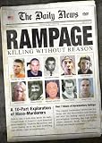 Rampage: Killing Without Reason