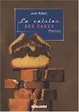 Revue Editions Sud Ouest  / La cuisine des cakes