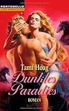Dunkles Paradies - Tami Hoag