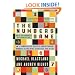The Numbers Game: The Commonsense Guide to Understanding Numbers in the News, in Politics, and inLife