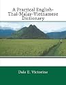 A Practical English-Thai-Malay-Vietnamese Dictionary