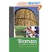 The Biomass Assessment Handbook: Bioenergy for a Sustainable Environment