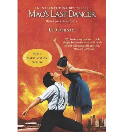[ Mao's Last Dancer By Cunxin, Li ( Author ) Paperback 2010 ]