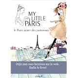 My little Paris, le Paris secret des parisiennespar My Little Paris