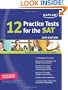 Kaplan 12 Practice Tests for the SAT, 2009 Edition