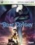 Blue Dragon: Prima Official Game Guide (Prima Official Game Guides)