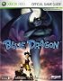 Blue Dragon: Prima Official Game Guide (Prima Official Game Guides) (Prima Official Game Guides) Blue Dragon: Prima Official Game Guide (Prima Official Game Guides) (Prima Official Game Guides)
