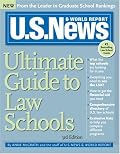 U.S. News Ultimate Guide to Law Schools, 3E (U.S. News Ultimate Guide to Law Schools)
