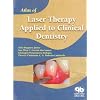 Atlas of Laser Therapy Applied to Clinical Dentistry
