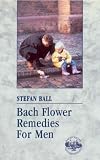 Bach Flower Remedies For Men