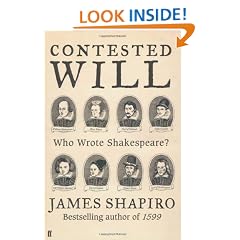 Contested Will: Who Wrote Shakespeare?