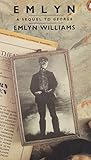 Emlyn : an early autobiography, 1927-1935 : a sequel to 'George', 1905-1927