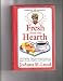 Fresh from the Hearth: 100 Healthy, Heartwarming Recipes for Quick Breads, Muffins, and Coffee Cakes Fresh from the Hearth: 100 Healthy, Heartwarming Recipes for Quick Breads, Muffins, and Coffee Cakes