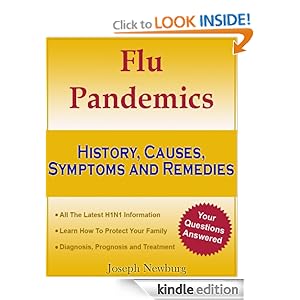 Flu Pandemic - History, Causes, Symptoms and Remedies