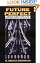 Future Perfect: American Science Fiction of the Nineteenth Century - An Anthology