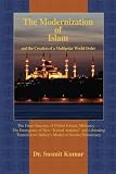 The Modernization of Islam and the Creation of a Multipolar World Order