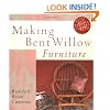 Making Bent Willow Furniture (Rustic Home Series)