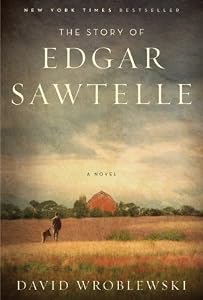 Cover of "The Story of Edgar Sawtelle: A ... Cover of "The Story of Edgar Sawtelle: A ...