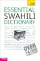 Essential Swahili Dictionary: Swahili-English/English-Swahili (Teach Yourself: Reference)