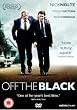 Off The Black [2006] [DVD]