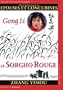 Le sorgho rouge