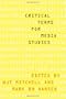 Critical Terms for Media Studies