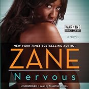 Nervous: A Novel | [Zane]